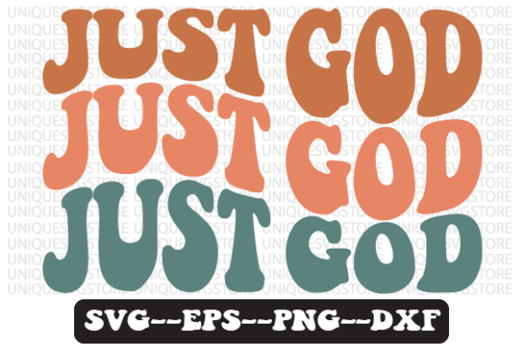 Just God Retro Graphics for Faith Crafts