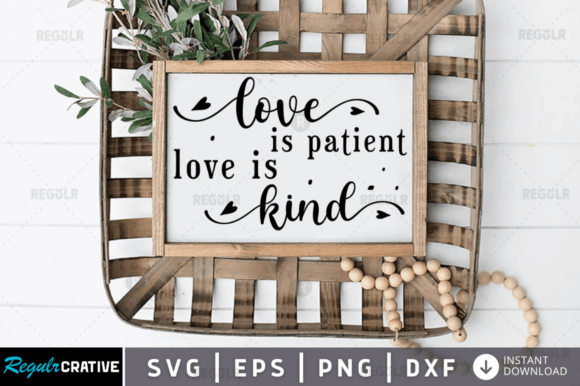 Love is Patient Love is Kind Graphics for Faith Crafts
