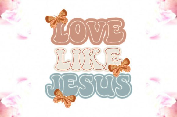 Love Like Jesus Sublimation: Graphics for Faith Crafts
