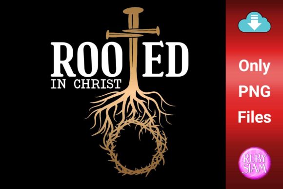 Rooted in Christ SVG for Faith Graphics and Crafts