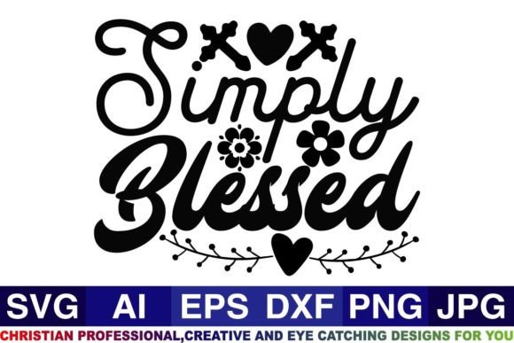 Simply Blessed Christian SVG Graphics for Crafts